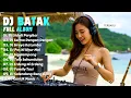 Download Lagu DJ LAGU BATAK X KARO X SIMALUNGUN REMIX TIKTOK FULLBASS TERBARU 2025🎵FULL ALBUM