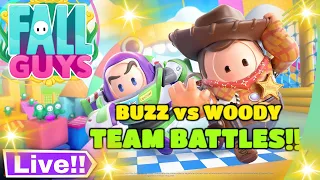 FALL GUYS LIVE WOODY vs BUZZ TEAM BATTLES! CUSTOM SHOWS AND MORE!