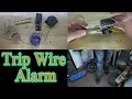 Trip Wire Alarm
