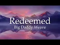 Redeemed Lyrics Video