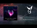 Lagu HWIN - Love Is All I Need (HWIN Remix) [57 Records]