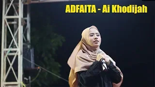 ADFAITA - Ai Khodijah Live Perform (Elmighwar)