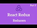 React Redux Tutorial - Reducers