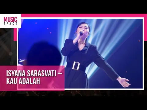 Isyana Sarasvati - Kau Adalah | Live at HUT tvOne ke-12