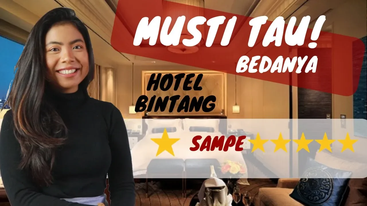 
          
          
          
            
            INI BEDANYA! Hotel Bintang Satu sampe Lima
          
        . 