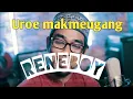 Download Lagu Uroe Makmeugang || samboet Puasa || reneboy || video musik official