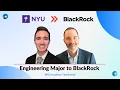 Engineering Major to BlackRock Chat with Ryan