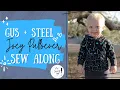 Gus Steel Joey Pull Over Hoodie Sew Along