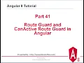 Part-41 Route Guard and CanActive Route Guard in Angular Angular 8 Tutorials