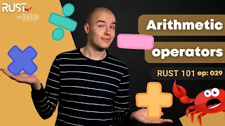 Rust 101 - Arithmetic operators