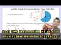 Lagu Latihan Soal TKA Matematika Kelas 6 SD Kurikulum Merdeka 2025 / 2026