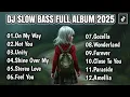 Download Lagu DJ SLOW FULL ALBUM VIRAL TIK TOK 2025🎧JEDAG JEDUG FULL BASS🎵  ON MAY WAY X UNITY 🎵 ALAN WALKER FULL 
