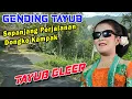 Download Lagu TAYUB GLEER PERJALANAN DONGKO KAMPAK TRENGGALEK 2021