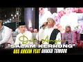 Download Lagu DUH ANGIN SALAM KERRONG SPESIAL DUET GUS AHKAM DAN AHMAD TUMBUK