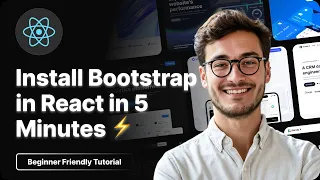 Install Bootstrap in React in 5 Minutes Beginner Friendly Tutorial
