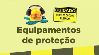Equipamentos de Proteção - Top Elétrica Cursos