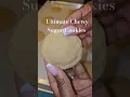 Soft \u0026 Chewy Sugar Cookies. #recipe #cookies #baking #sugarcookies