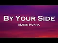 Download Lagu Marin Hoxha - By Your Side (Lyrics) feat. Britt