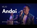 Download Lagu KELJO - Andai (Official Lyrics Video) Live at Batavia Stage