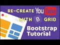 Bootstrap 102 - Create Youtube home page with Bootstrap 5 Grid system