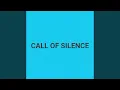 Download Lagu CALL OF SILENCE