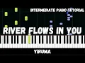 Download Lagu Yiruma - River Flows In You (Intermediate Piano Tutorial)