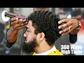 BARBER TUTORIAL 360 WAVES HIGH LOW TAPER