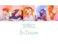 Download Lagu SHINee - An Encore (재연) LYRICS (Color Coded) [HAN/ROM/ENG]