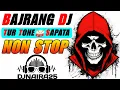 Download Lagu 🎧 SAPATA TUR TONE | 👍 NON STOP ADIVASI TIMLI GAMIT SONG BAJRANG DJ TUR TONE SAPATA MIXING DJNAIRA25