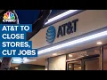 AT T to close 250 stores cut more than 2 400 technician clerical jobs