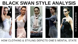 How Clothing Displays Mental States Black Swan - Nina Style Analysis