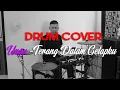 Download Lagu JAMMING UNGU-TERANG DALAM GELAPKU (Drum Cover) #DirumahAja