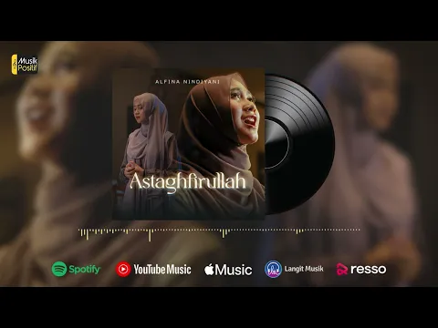 Download MP3 Alfina Nindiyani - Astaghfirullah (Official Audio Version)