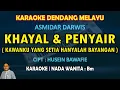 Download Lagu Khayal dan penyair karaoke melayu nada wanita Bm - Asmidar darwis