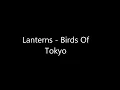 Laterns - Birds of Tokyo Lyrics