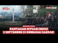 Download Lagu 🔴 Breaking News | Pantauan Situasi Demo 2 September di Berbagai Daerah