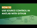 How to Use Source Control in MATLAB with GitHub
