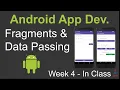 Week 4 Fragments and Data Passing - Solving In Class Assignment 4