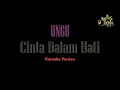 Download Lagu Ungu - Cinta Dalam Hati (Karaoke Version)