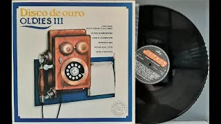 Disco de Ouro Oldies III - Coletânea Internacional - (Vinil Completo - 1985) - Baú Musical