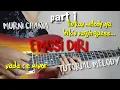 Lagu EMOSI DIRI _ MURNI CHANIA ( tutorial melody ) part 1 liukan melodinya manja gaes...