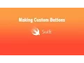 Custom Buttons with Swift 3