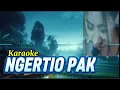 Download Lagu NGERTIO PAK || FIRA CANTIKA || Karaoke