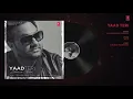 "Yaad Teri Lakhwinder Wadali" (Full Audio Song) | Jeeti Productions | T-Series