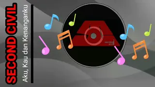 second civil aku kau dan kenanganku versi lama lirik 