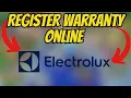 How To REGISTER Electrolux Warranty QUICK EASY 2026