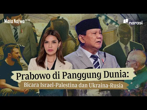 Download MP3 Prabowo di Panggung Dunia: Bicara Israel-Palestina dan Ukraina-Rusia | Mata Najwa