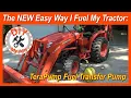 The NEW Easy Way I Fuel My Tractor TeraPump Fuel Transfer Pump