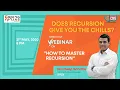 How to Master Recursion