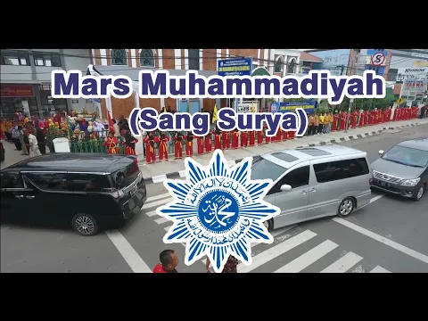 Download MP3 Mars Muhammadiyah (Sang Surya)
